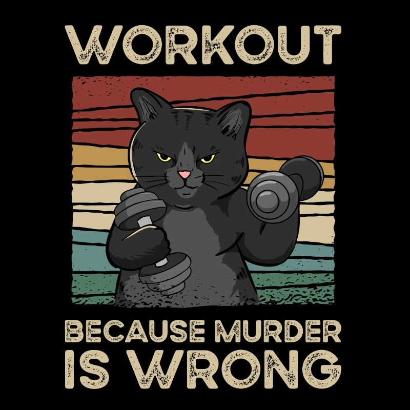 Workout Because Murder Is Wrong