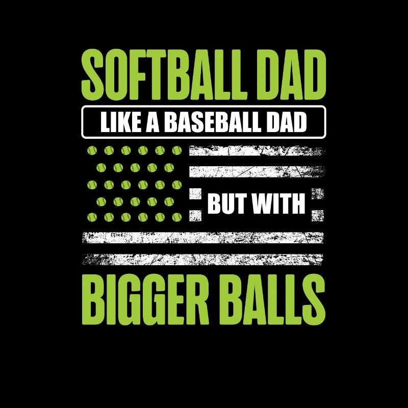 Funny Softball Dad Like A Baseball Dad US Flag