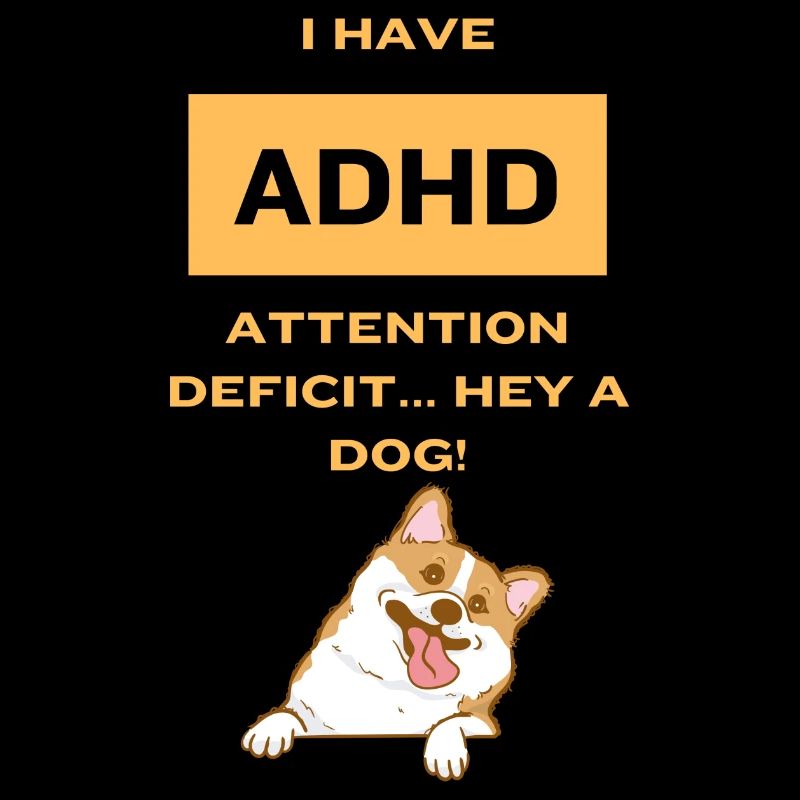 ADHD Dog