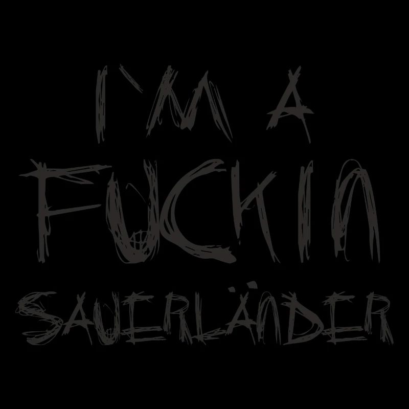 Je suis un putain de Sauerlander