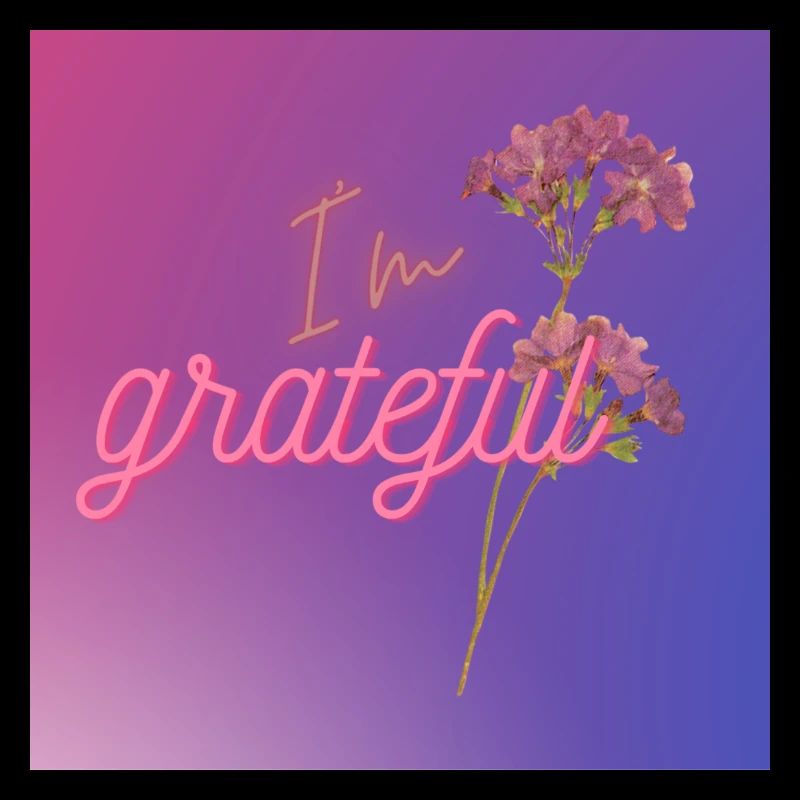 Be grateful