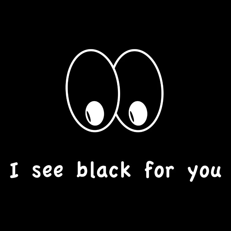 iseeblackforyou w