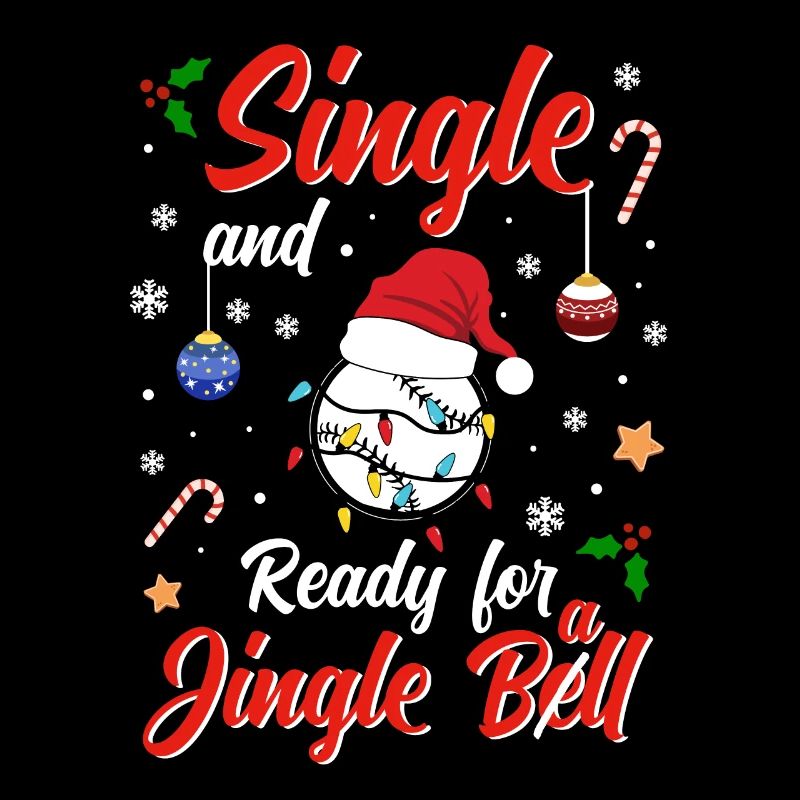 Funny Baseball Costume Single and ready for Jingle