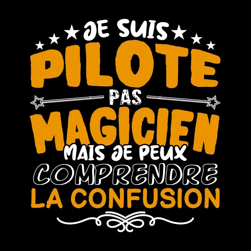 Pilote | Pilote pas Magicien | Meilleur Pilote