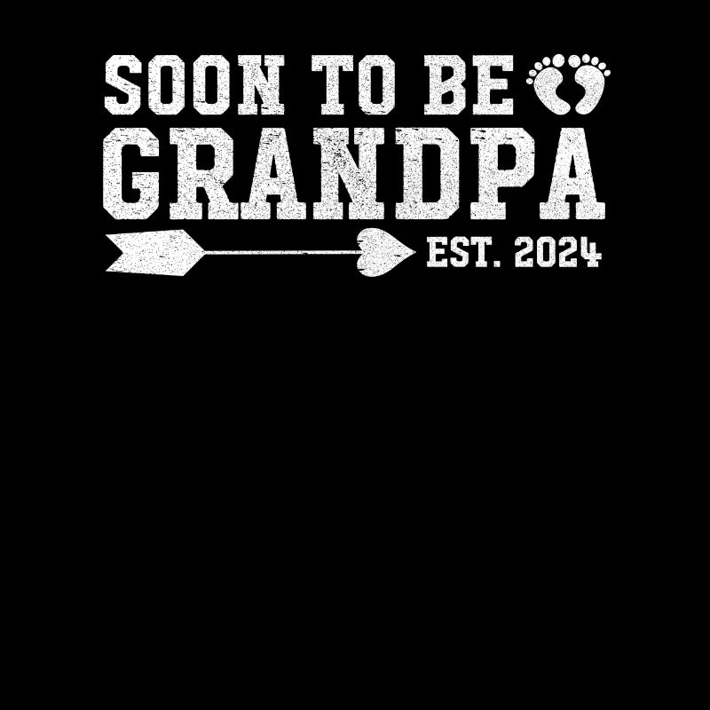 Bald Opa Est 2024 / Zum Opa befördert