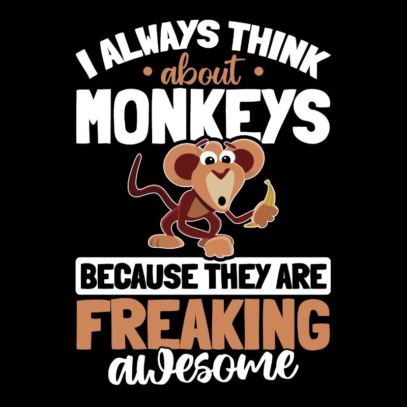 I always think about Monkeys - Orangutan Monkey