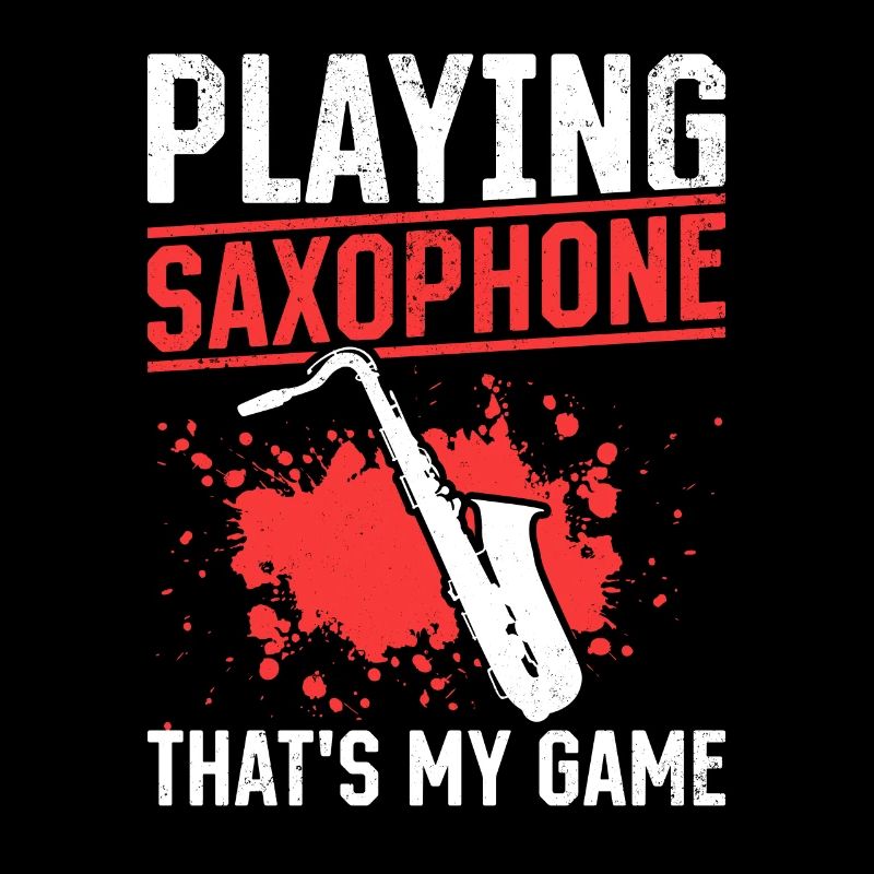 Saxophone Player - Jouer du saxophone c’est mon gam