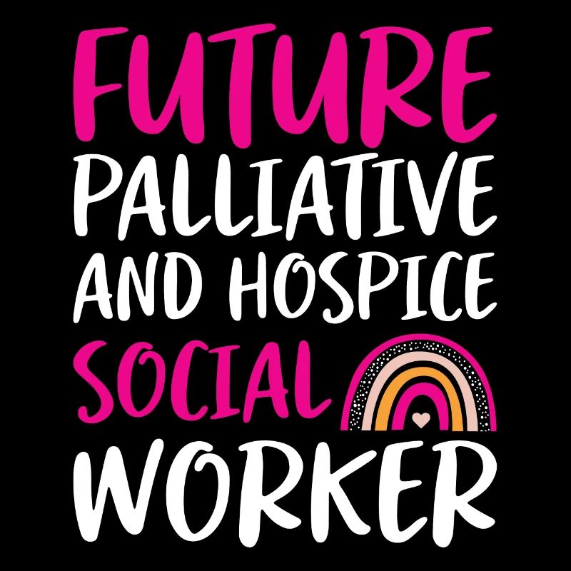 Future Palliative Hospice Social Worker