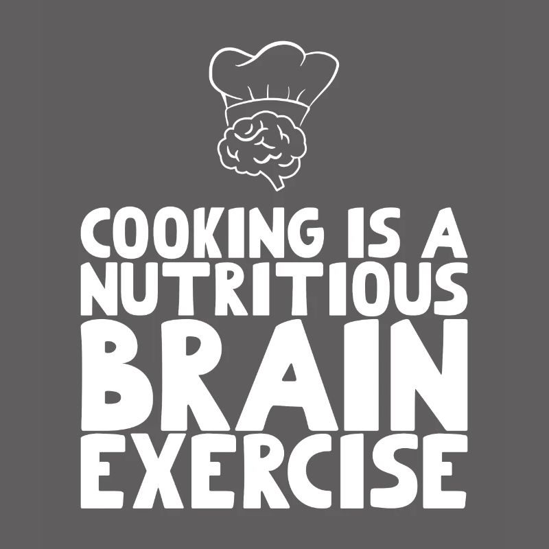 Cooking is a nutritious brain exercise