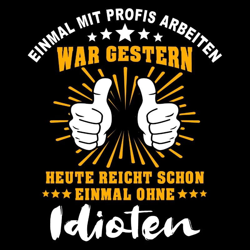 Einmal Mit Profis Arbeiten