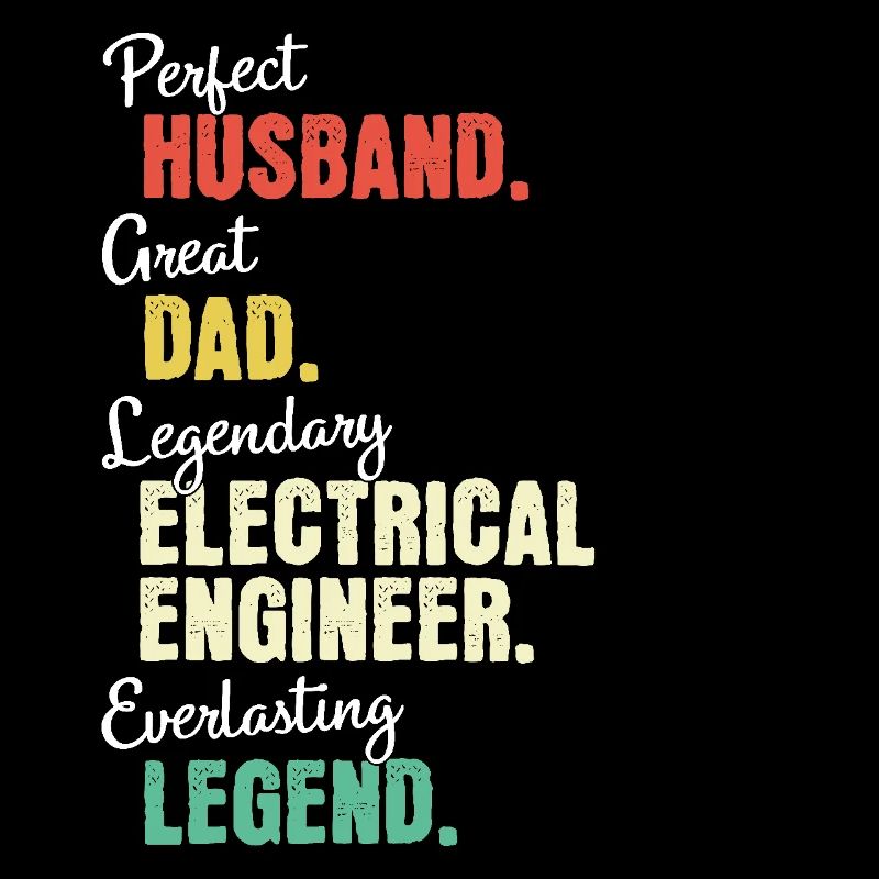 Electrical Engineer Dad