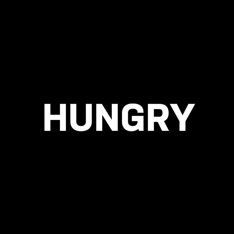 HUNGRY