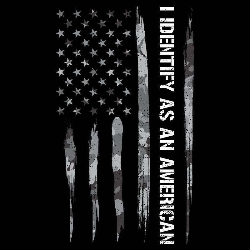 I Identify As An American
