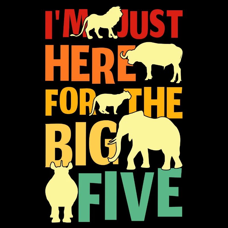Just Here For The Big Five
