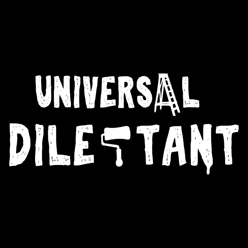 Universal dilettante