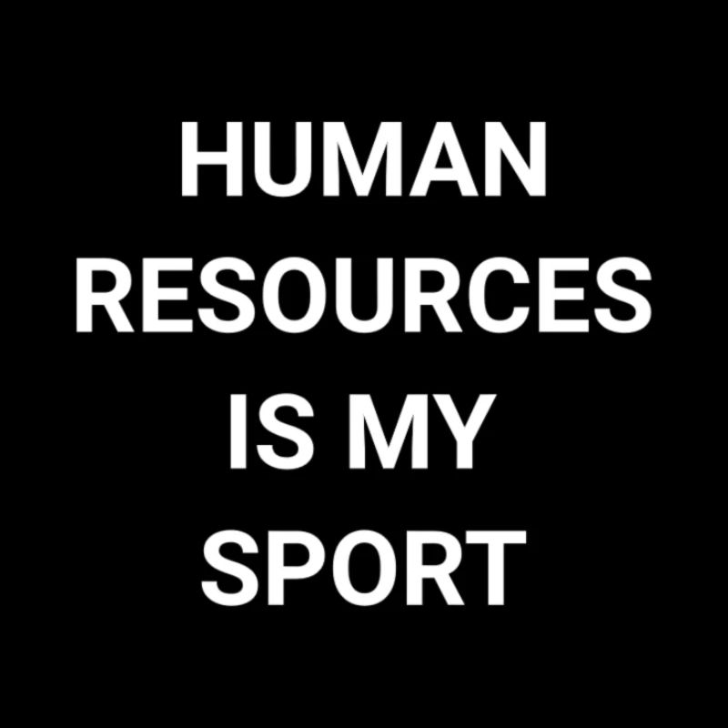 Human Resources Is My Sport