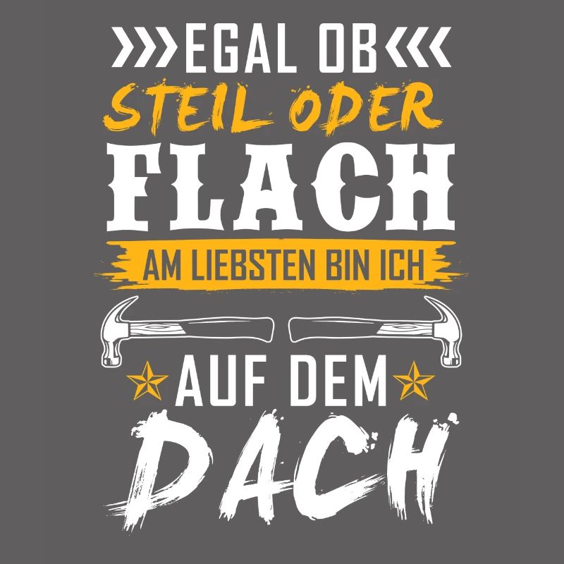 Egal Ob Steil oder Flach Dach Dachdecker