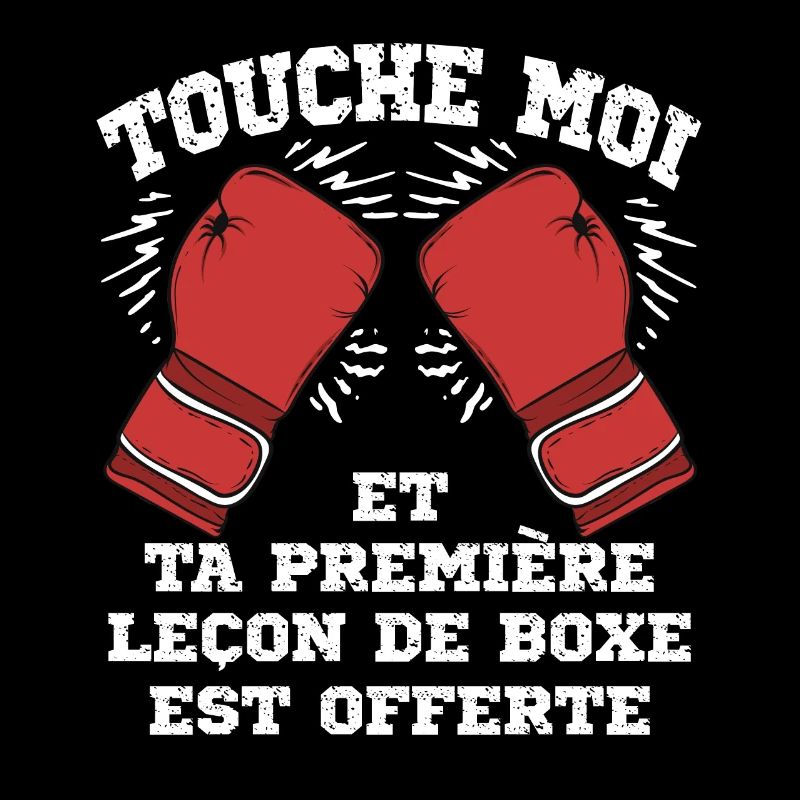 Touche moi et ta première leçon de boxe est offert