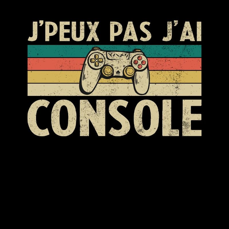 je peux pas j ai Console