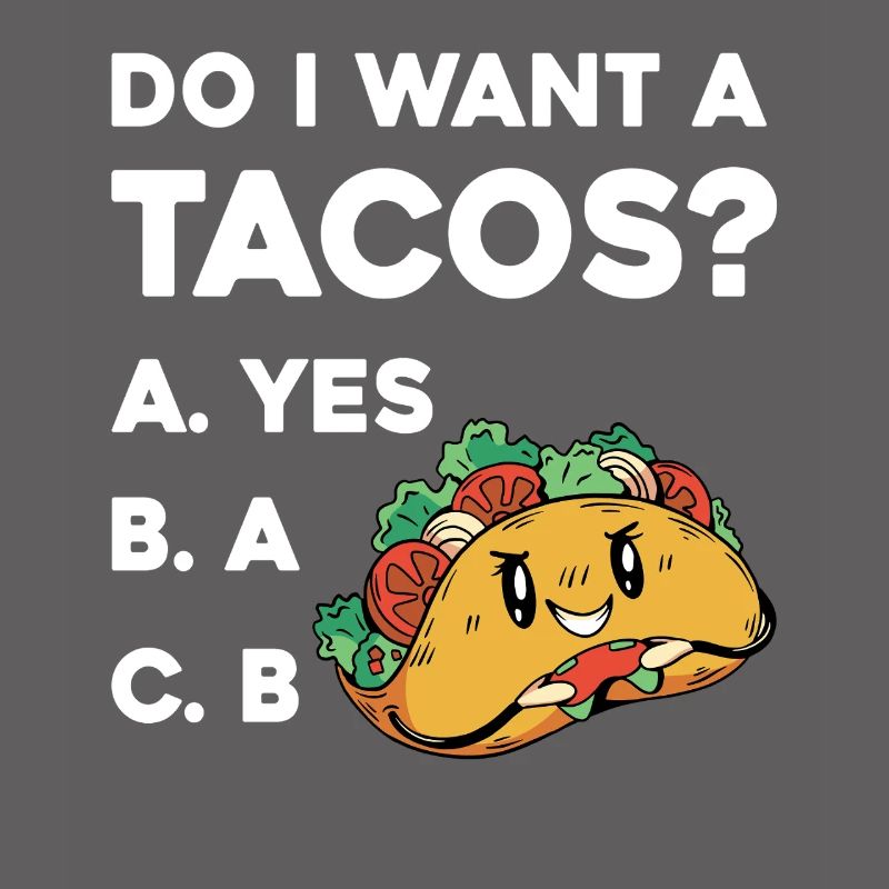 Taco Frage: Ja Oder Nein