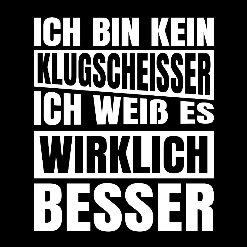 Ich bin kein Klugscheisser