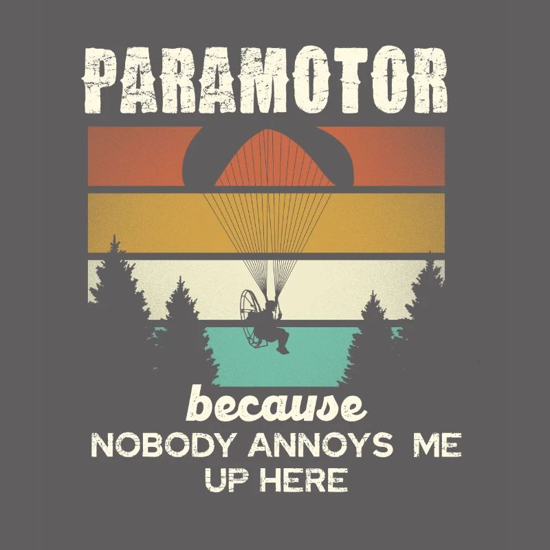 Paramotor: Nobody bugs me up here