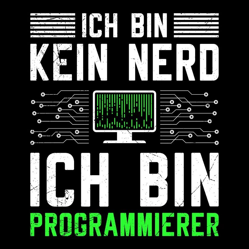 Computer ICH BIN KEIN NERD ICH BIN PROGRAMMIERER