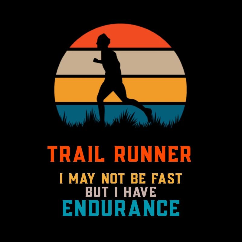 Trail Runner - Pas rapide mais j’ai de l’endurance