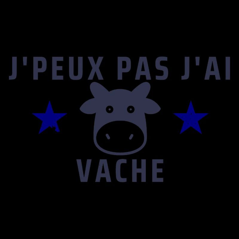 J'peux pas j'ai vache