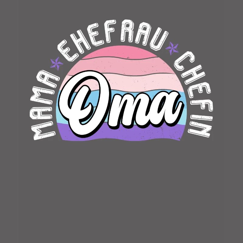 Oma Chefin Großmutter Muttertag Granny Ehefrau