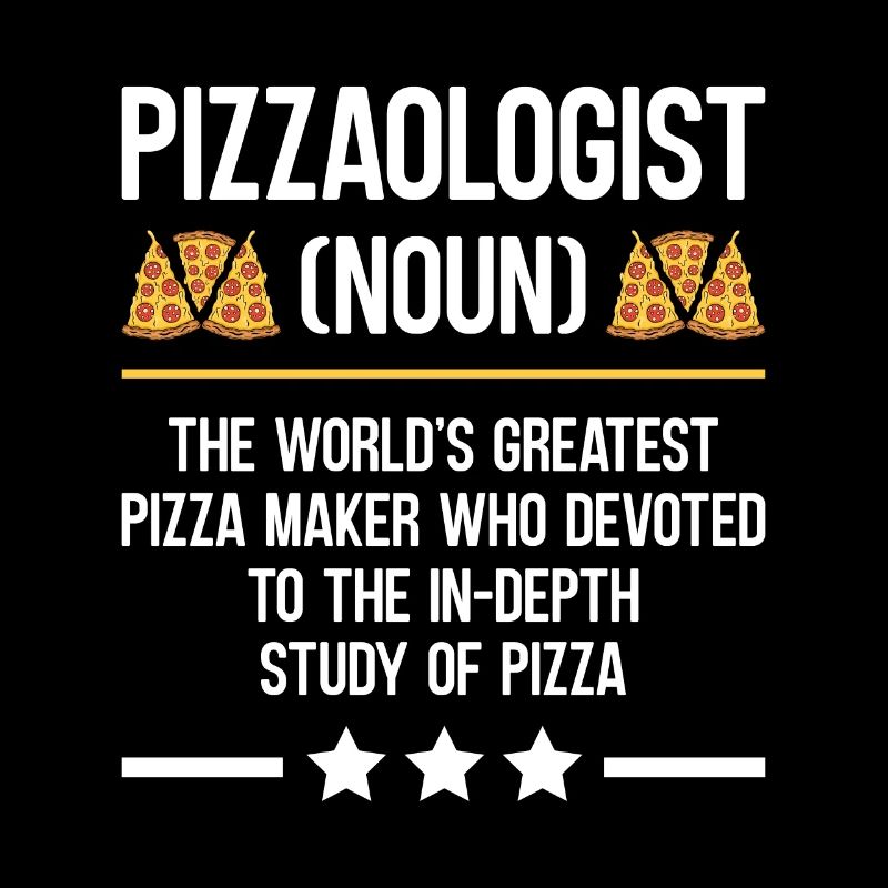Pizza Baking Pizzaologist Pizza Baking Lover