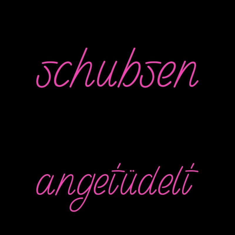 Bitte Nicht Schubsen Bin schon leicht angetüdelt