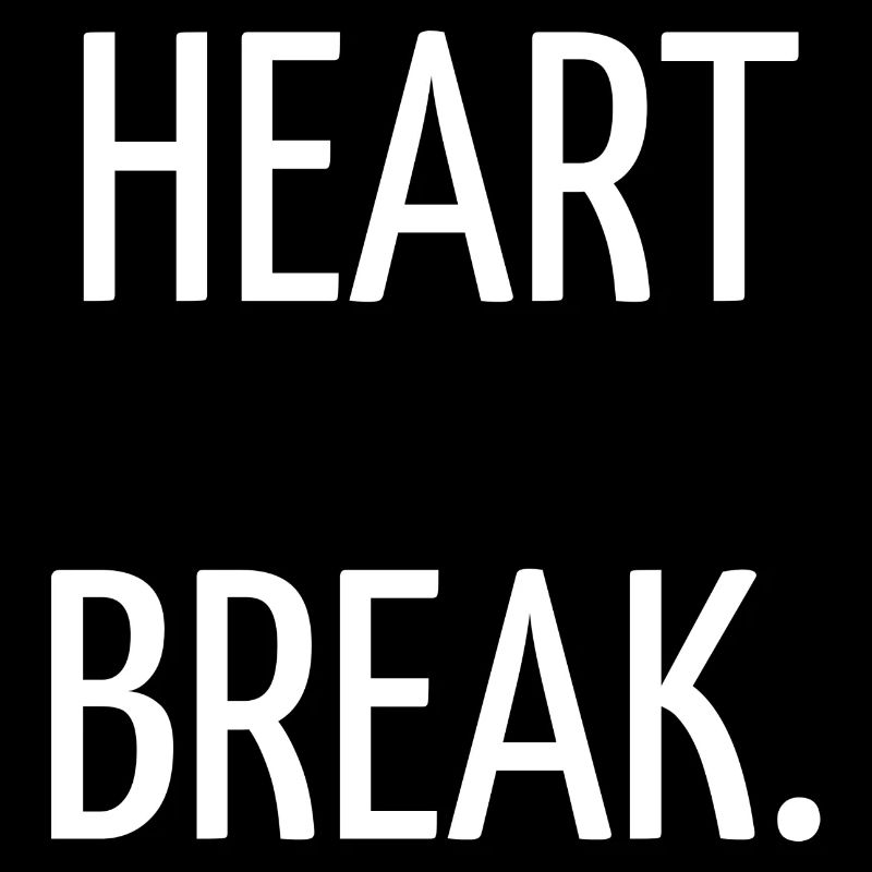 Heart break