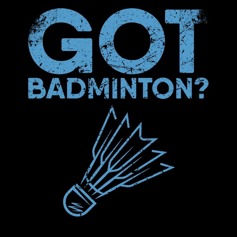 Got Badminton Für Badmintonspieler Oder Badminton