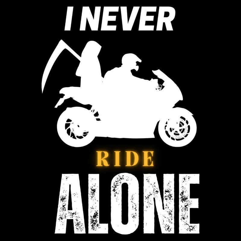 I never ride alone