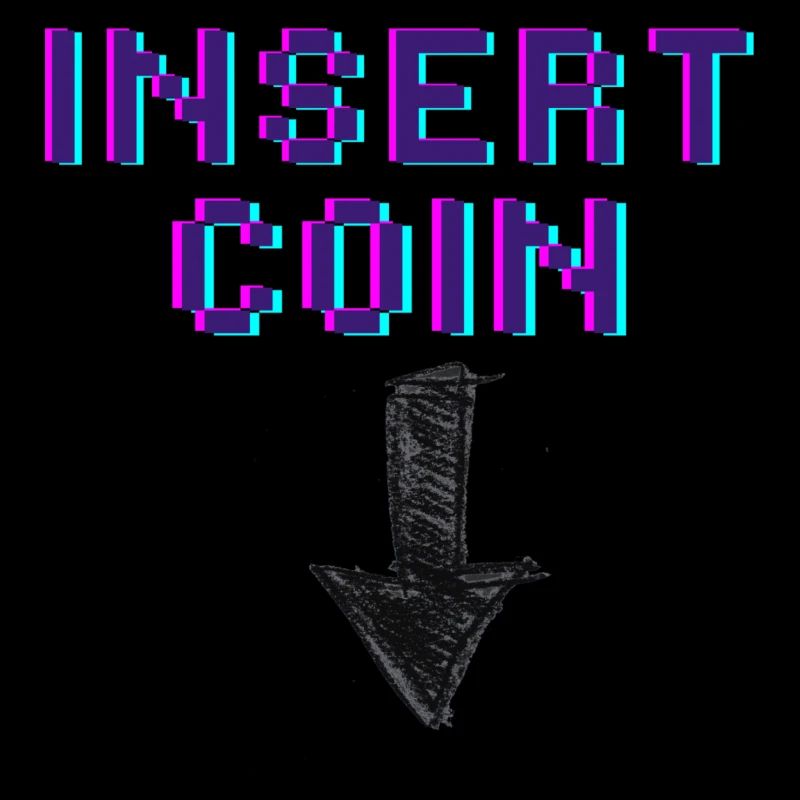 Insert Coin