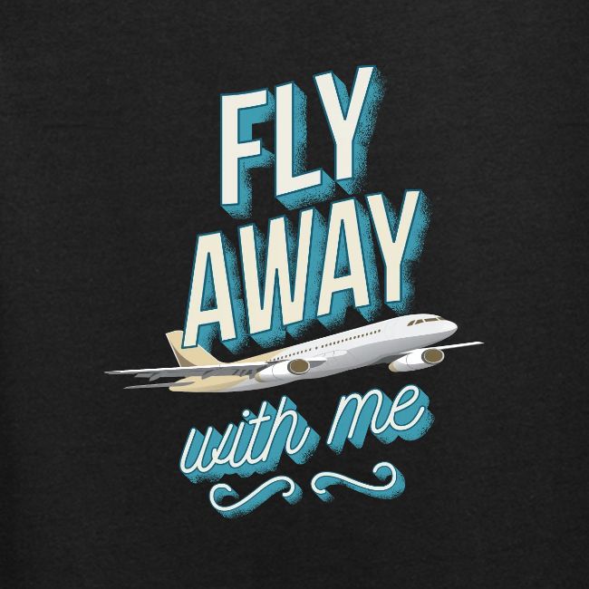 Fly Away With Me
