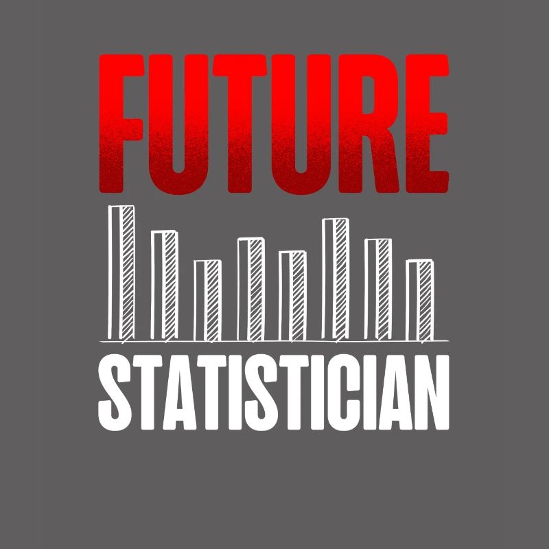 Future statistician Statistical data analysis