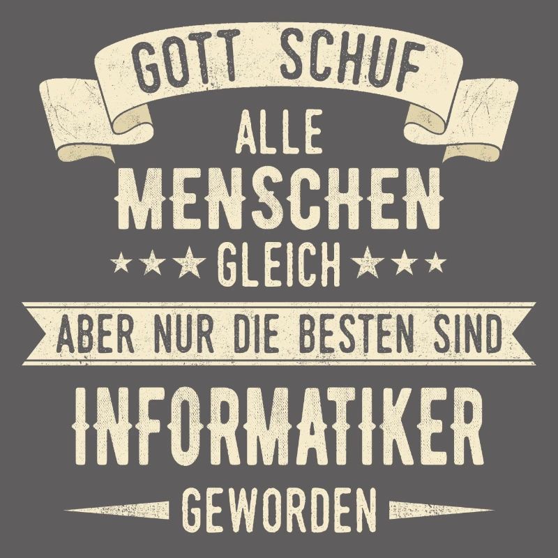 Informatiker Programmierer Informatik Spruch