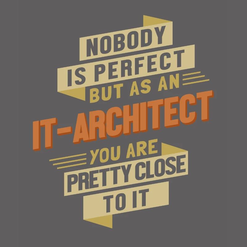 IT-Architect close to Perfect Solution Architect