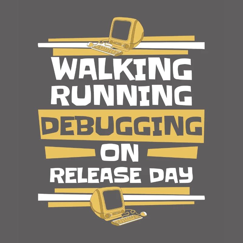 Walking Running Debugging Release Day Coder