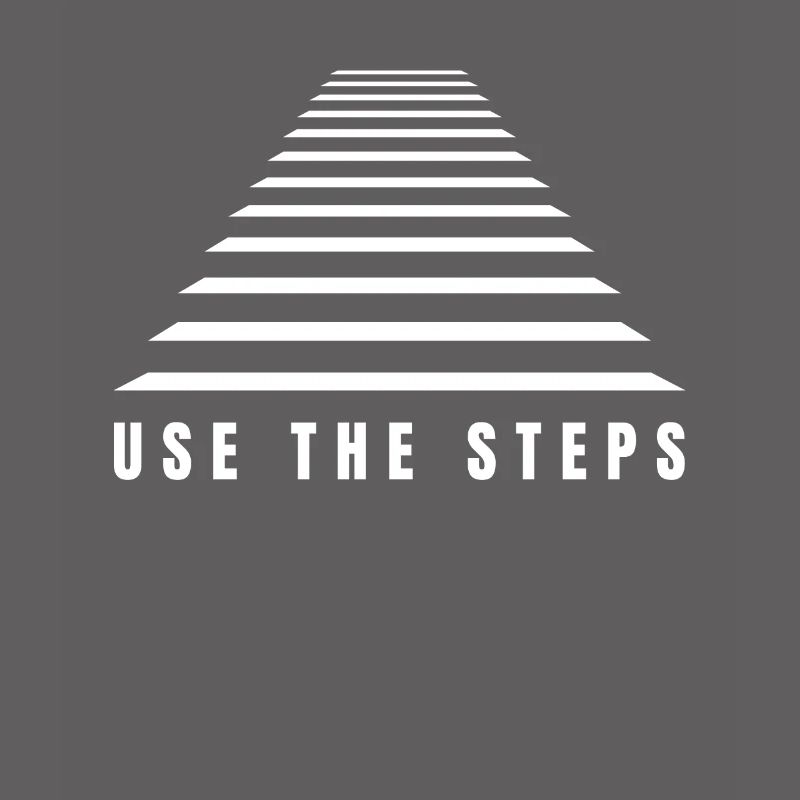 The Elevator Is Broken, Use The Steps - AA