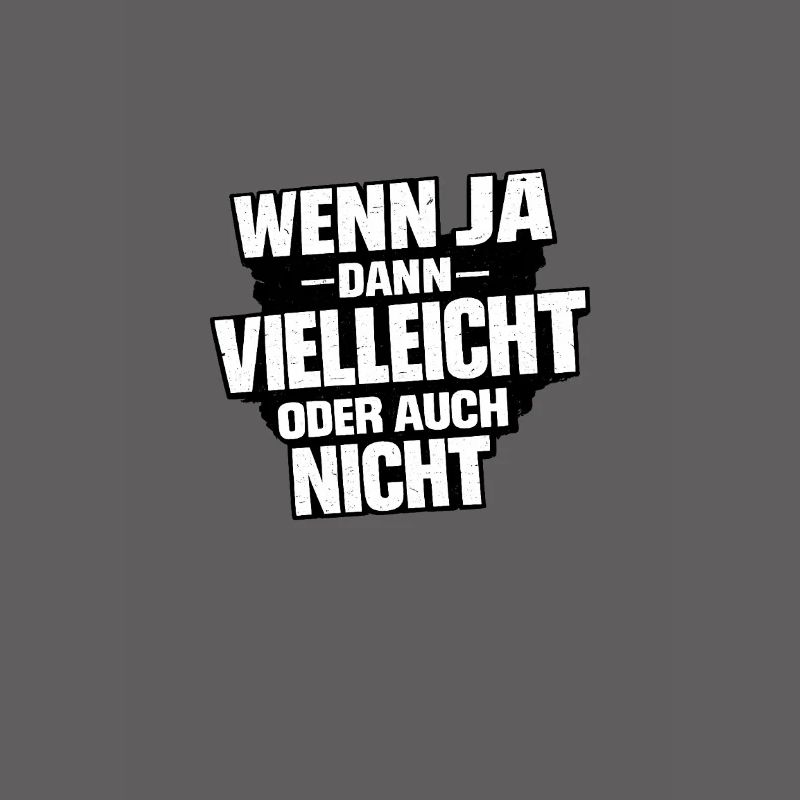 Vielleicht Oder Nicht – Entscheidungswitz