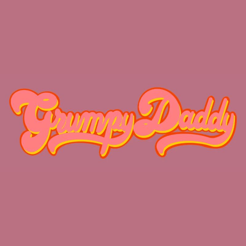 Grumpy Daddy Retro Script - Farbe "Exploitation"