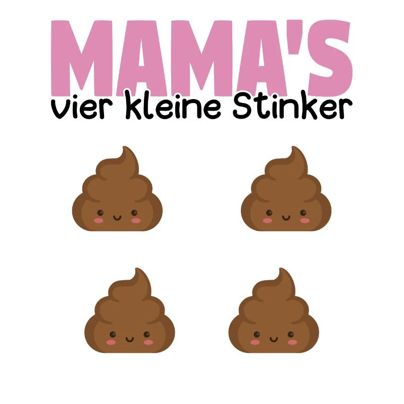 Mama's vier kleine Stinker Muttertag Geschenk