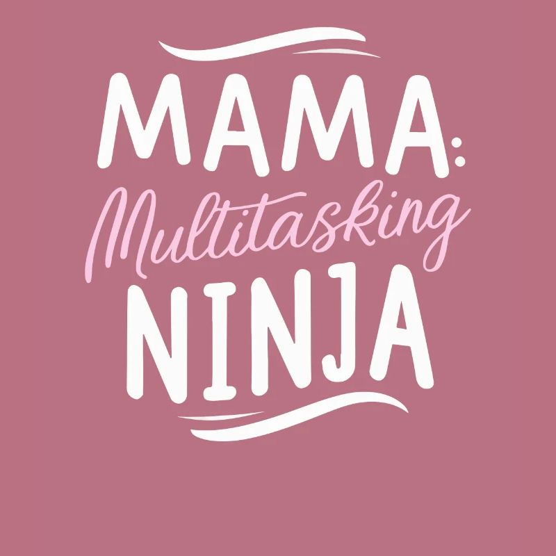 Mama Multitasking Ninja: Muttertag Geburtstag