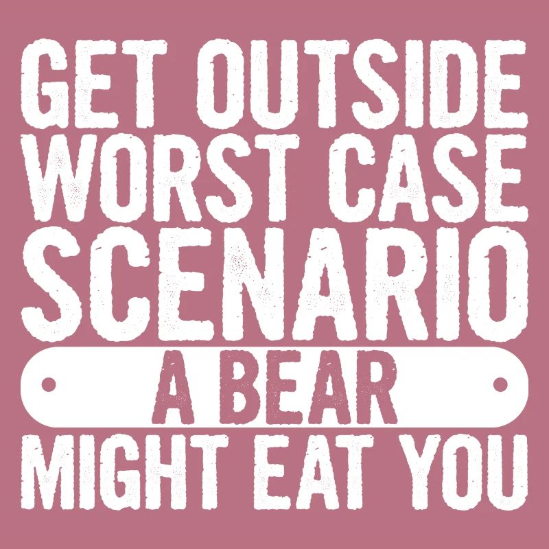 Get Outside, Worst Case Scenario A Bear Eats You11