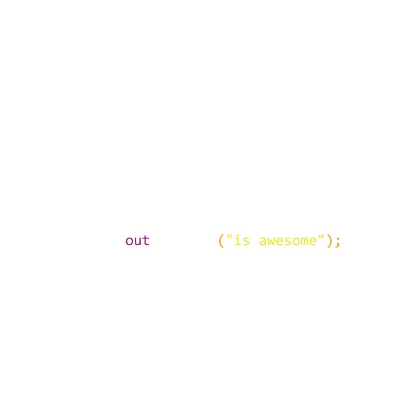 Java is awesome