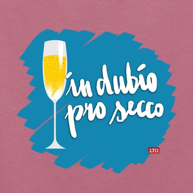 in dubio pro secco