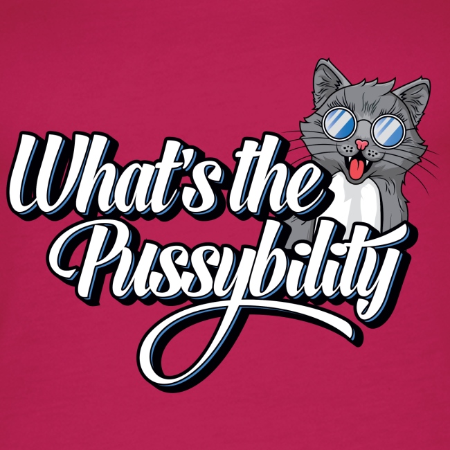 What's the Pussybility